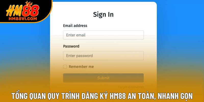 Tổng quan quy trình đăng ký HM88 an toàn, nhanh gọn